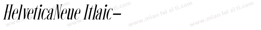 HelveticaNeue Itlaic字体转换